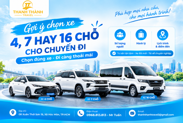 Chọn Xe 4, 7 Hay 16 Chỗ Cho Chuyến Đi ? Chọn Đúng Xe, Đi Càng Thoải Mái